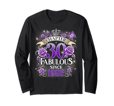 Womens Chapter 30 Fabulous Since 1995 30th Birthday Design Maglia a Manica