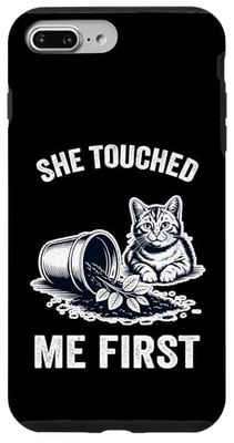 She Touched Me First Cat Plant Kitten Plants Cat Lover Case for iPhone 7 Plus/8 Plus