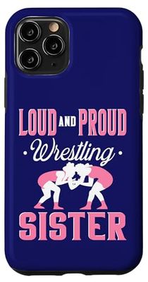 MMA Loud And Proud Wrestling Sister Sibling Woman Wrestler Case for iPhone 11 Pro