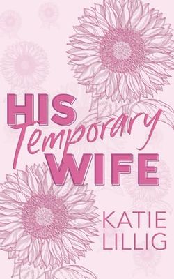 His Temporary Wife