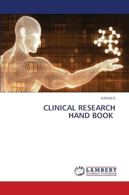 CLINICAL RESEARCH HAND BOOK