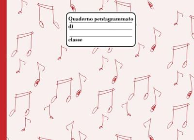 QUADERNO PENTAGRAMMATO: Per bambini e ragazzi alle prime esperienze musicali, con righi spaziosi, etichetta in copertina, tabella di indice iniziale ... 60 pagine numerate. COPERTINA DI COLORE ROSSO