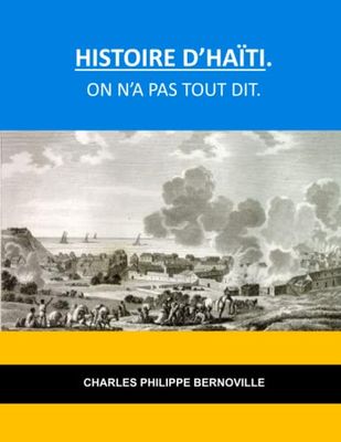 Histoire d'Haïti. On n'a pas tout dit.