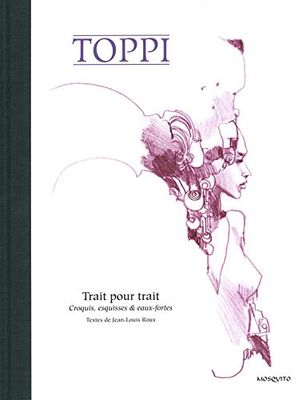 Trait pour trait: Croquis, esquisses & eaux-fortes