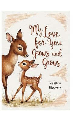 My Love for you grows and grows
