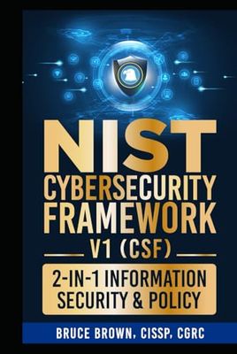 NIST Cyber Security Framework V1 2-in-1 Information Security & Policy