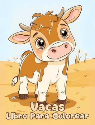 Libro Para Colorear de Vacas: Páginas Simples Para Colorear de Vacas Para Niños de 1 a 3 Años