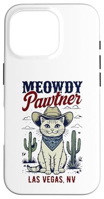 Las Vegas NV USA Funny Meowdy Pawtner Cat Design Case for iPhone 16 Pro