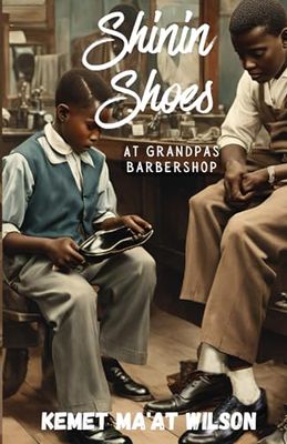 Shinin' Shoes at Grandpa's Barbershop