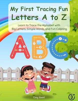 My First Tracing Fun: Letters A to Z: Learn to Trace the Alphabet with Big Letters, Simple Words, and Fun Coloring (My First Tracing Fun series)