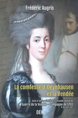 La Comtesse d'Oeynhausen et la Vendée