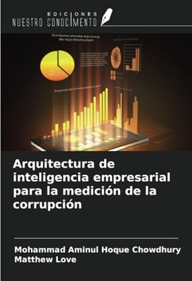 Arquitectura de inteligencia empresarial para la medición de la corrupción
