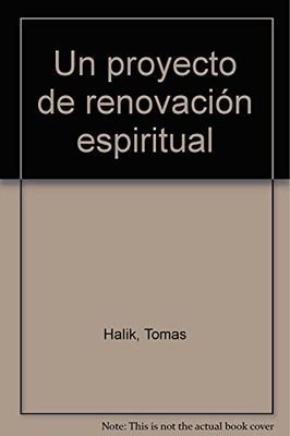 Un proyecto de renovación espiritual