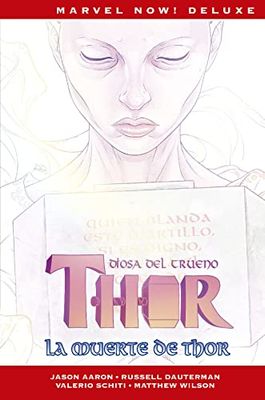 Marvel Now! Deluxe Thor de Jason Aaron 6. la Muerte de Thor