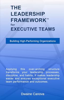 The Leadership Framework for Executive Teams