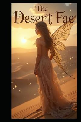 The Desert Fae