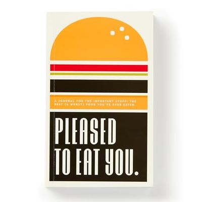 Brass Monkey Pleased to Eat You Food Journal: A Journal for the Important Stuff: the Best & Worst Food You've Ever Eaten