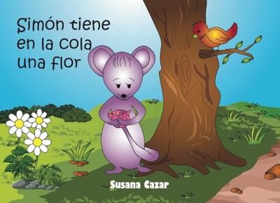 Simón tiene en la cola una flor