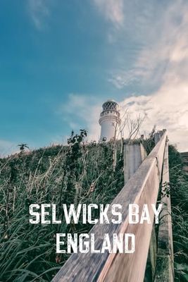 Selwick Bay Inspirations - A British Coastal Retreat: Notebook, Journey, Planner