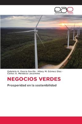 NEGOCIOS VERDES: Prosperidad en la sostenibilidad