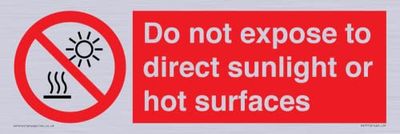 Letrero con texto en inglés "Do not exponer a la luz solar directa o superficies calientes", 300 x 100 mm, L31