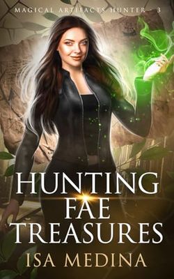 Hunting Fae Treasures