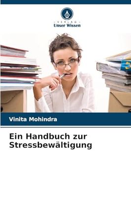 Ein Handbuch zur Stressbewältigung