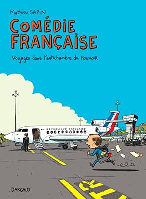Comédie française, voyages dans l'antichambre du pouvoir