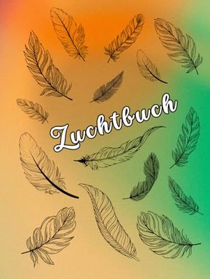 Papagei Zuchtbuch Graupapagei Notizbuch Papageien Zucht Bestandsregister Amazonen Züchter Kakadus Aufzucht Agaporniden Nachweisbuch Edelsittiche ... Hobbyzüchter Vogelzucht Tierbestand 01A11