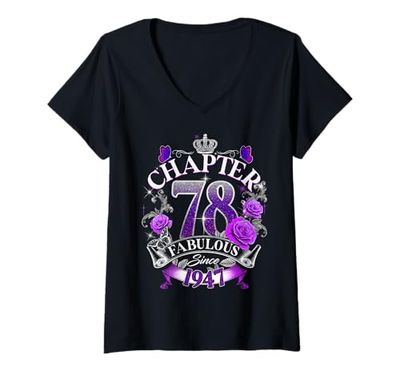 Womens Womens Chapter 78 Fabulous Since 1947 78th Birthday Queen V-Neck T-Shirt