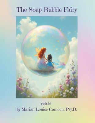 The Soap Bubble Fairy