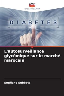 L'autosurveillance glycémique sur le marché marocain