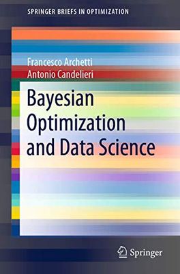 Bayesian Optimization and Data Science