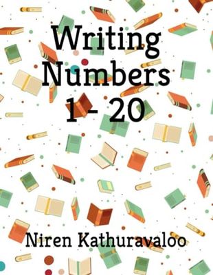 Writing Numbers 1 - 20
