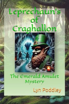 Leprechaun's of Craghallon: The Emerald Amulet Mystery