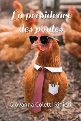 La présidence des poules