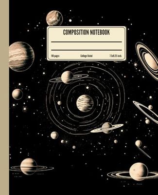 Composition Notebook College Ruled: Galaxy Science Vintage Astronomy Illustration | Aesthetic Journal For School, Office, Work | Wide Lined