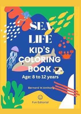 Sea Life: Kids Coloring Book ("Whimsical World Adventures" Series)