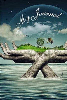My Journal: Mothe Nature Hands