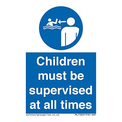 Children must be supervised at all times