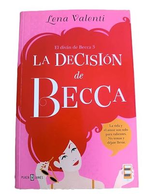 La decisión de Becca/ Becca's Decision: 3
