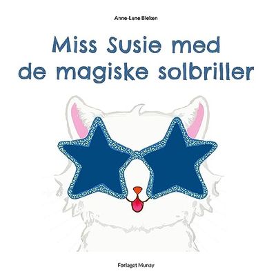 Miss Susie med de magiske solbriller: 1