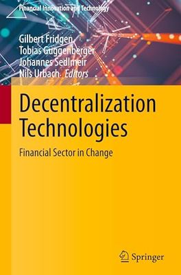 Decentralization Technologies: Financial Sector in Change