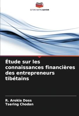 Étude sur les connaissances financières des entrepreneurs tibétains