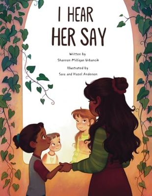 I Hear Her Say