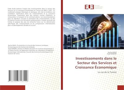 Investissements dans le Secteur des Services et Croissance Économique: Le cas de la Tunisie