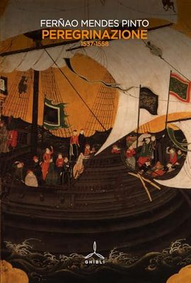 Peregrinazione. 1537-1558
