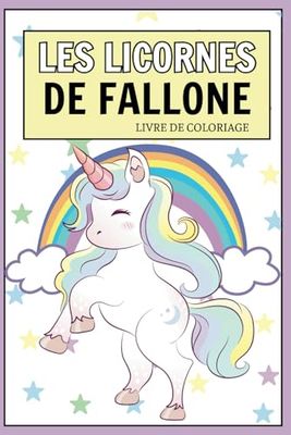 La Magie des Licornes: Livre de Coloriage Magique pour Petits Rêveurs