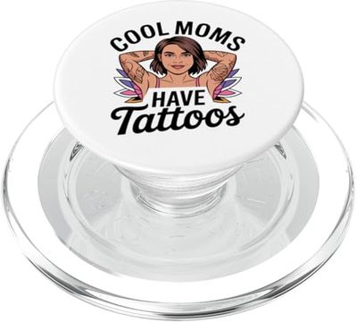 Las mamás geniales tienen tatuajes Bold Tintado Mamá Actitud sarcástica PopSockets PopGrip para MagSafe