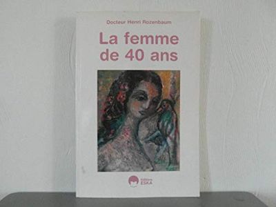 La femme de 40 ans